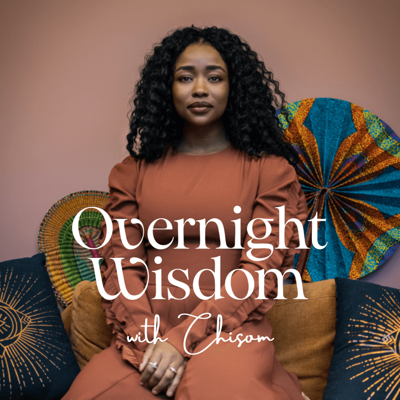 Overnight Wisdom Podcast with Chisom